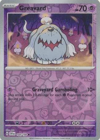 104/198 - Greavard - Common Reverse Holo
