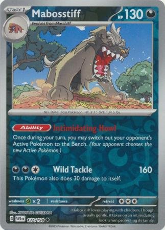 137/198 - Mabosstiff - Uncommon Reverse Holo