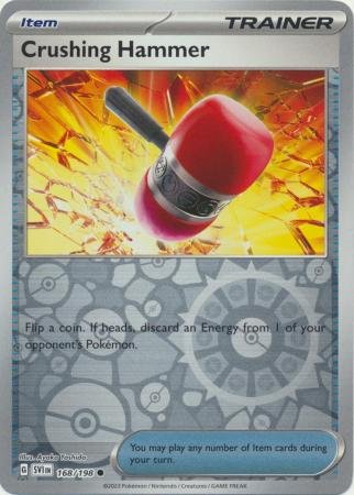 168/198 - Crushing Hammer - Common Reverse Holo