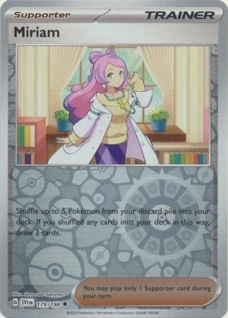 179/198 - Miriam - Uncommon Reverse Holo