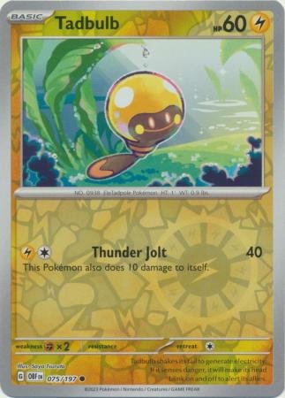 Tadbulb - 075/197 - Common Reverse Holo