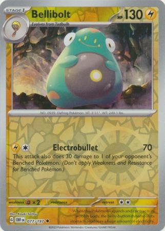 Bellibolt - 077/197 - Uncommon Reverse Holo