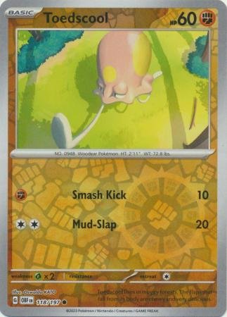 Toedscool - 118/197 - Common Reverse Holo