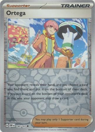 Ortega - 190/197 - Uncommon Reverse Holo