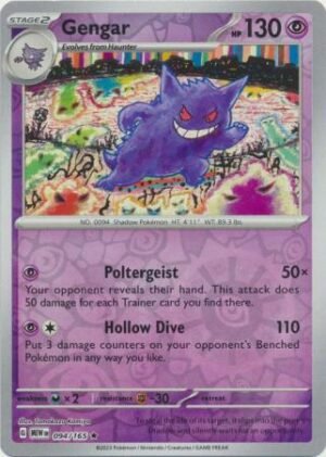 094/165 - Gengar - Holo Rare Reverse Holo
