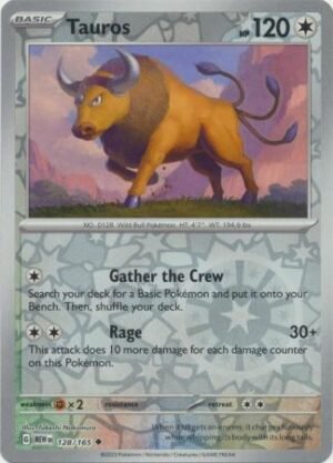 128/165 - Tauros - Uncommon Reverse Holo