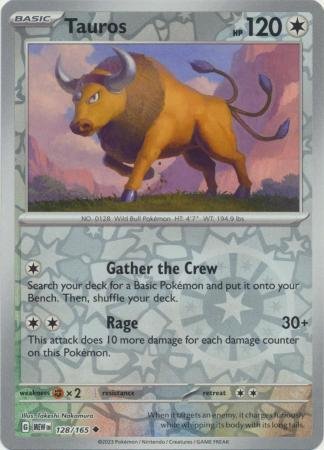 128/165 - Tauros - Uncommon Reverse Holo
