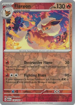 136/165 - Flareon - Holo Rare Reverse Holo