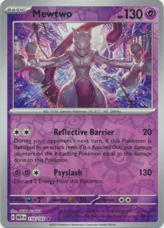 150/165 - Mewtwo - Holo Rare Reverse Holo