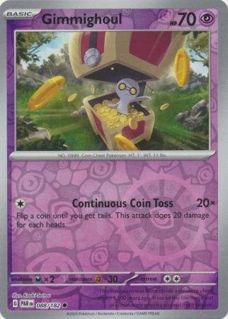 088/182 - Gimmighoul - Common Reverse Holo