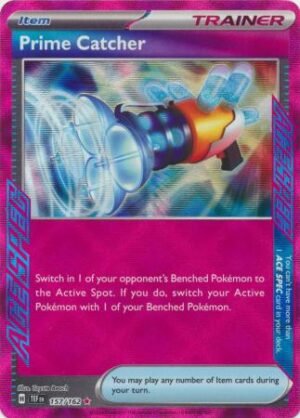 157/162 - Prime Catcher - Ace Rare