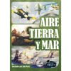 Aire, Tierra y Mar - Spanish Aire, Tierra y Mar - Spanish