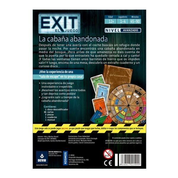 Exit: La Cabaña Abandonada